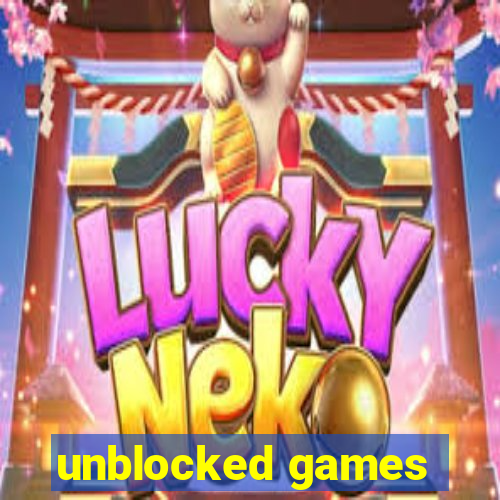 unblocked games